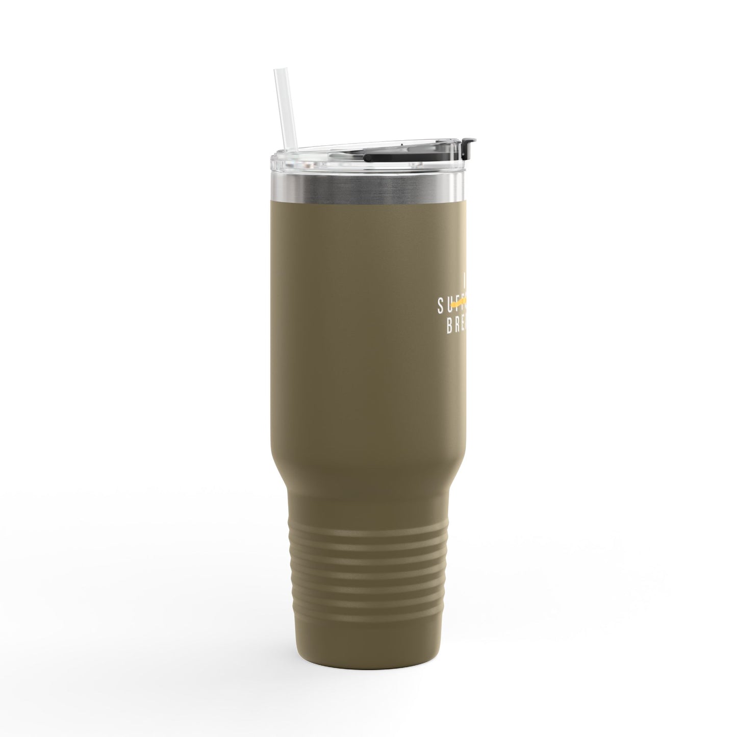 I Am Breathing - 40 oz Insulated Tumbler