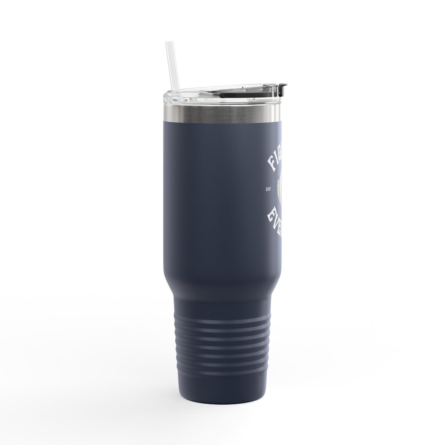 Savage Fighting Everyday - 40 oz Insulated Tumbler