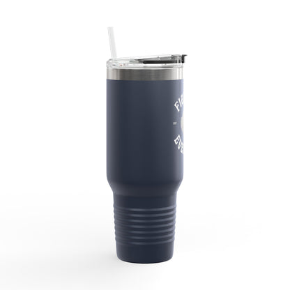 Savage Fighting Everyday - 40 oz Insulated Tumbler