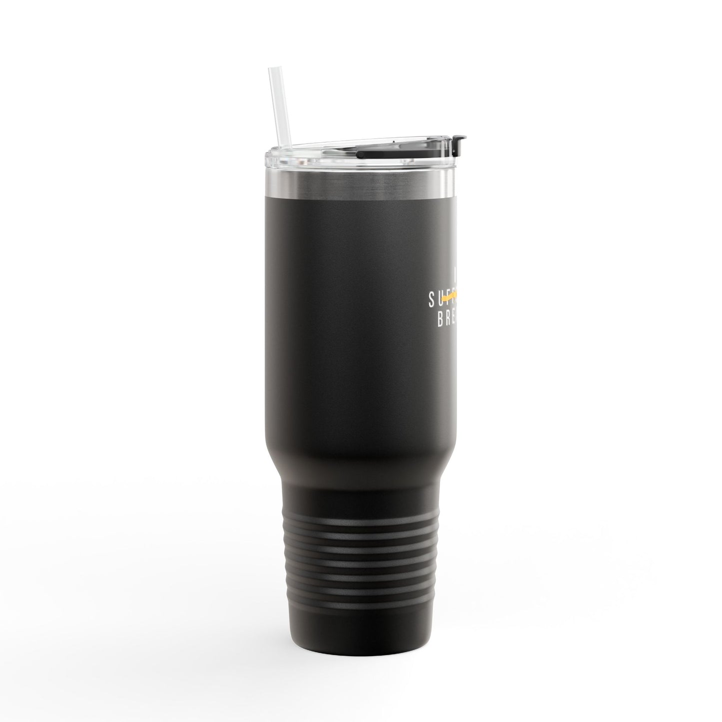 I Am Breathing - 40 oz Insulated Tumbler
