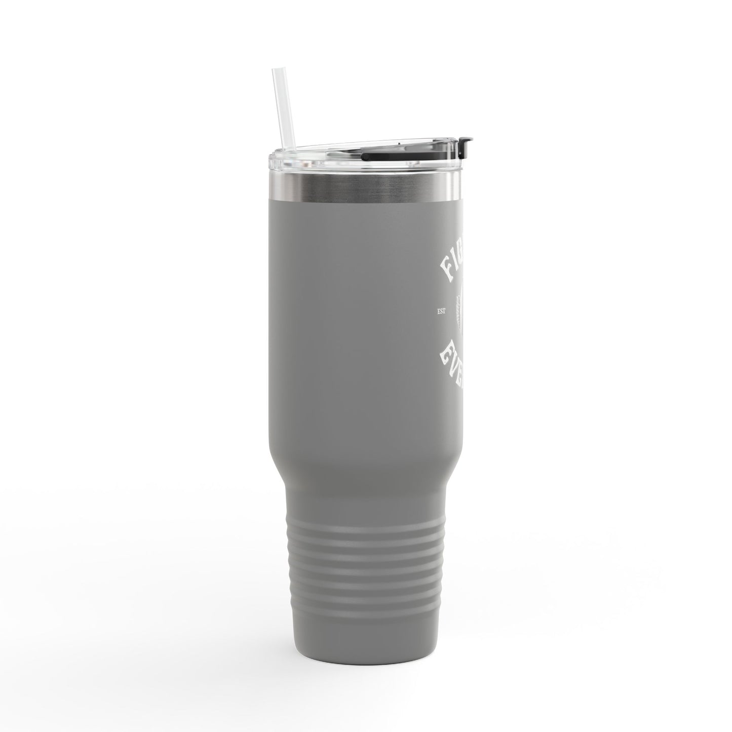 Savage Fighting Everyday - 40 oz Insulated Tumbler