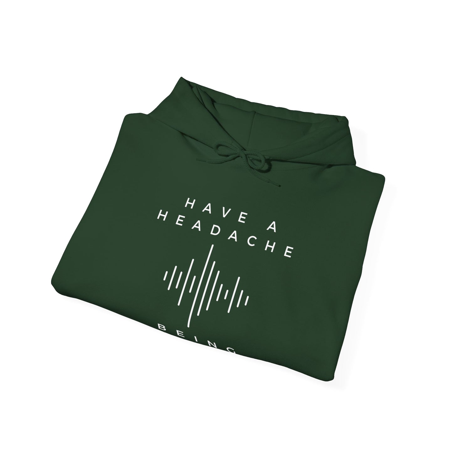 Have a Headache - Being Brave