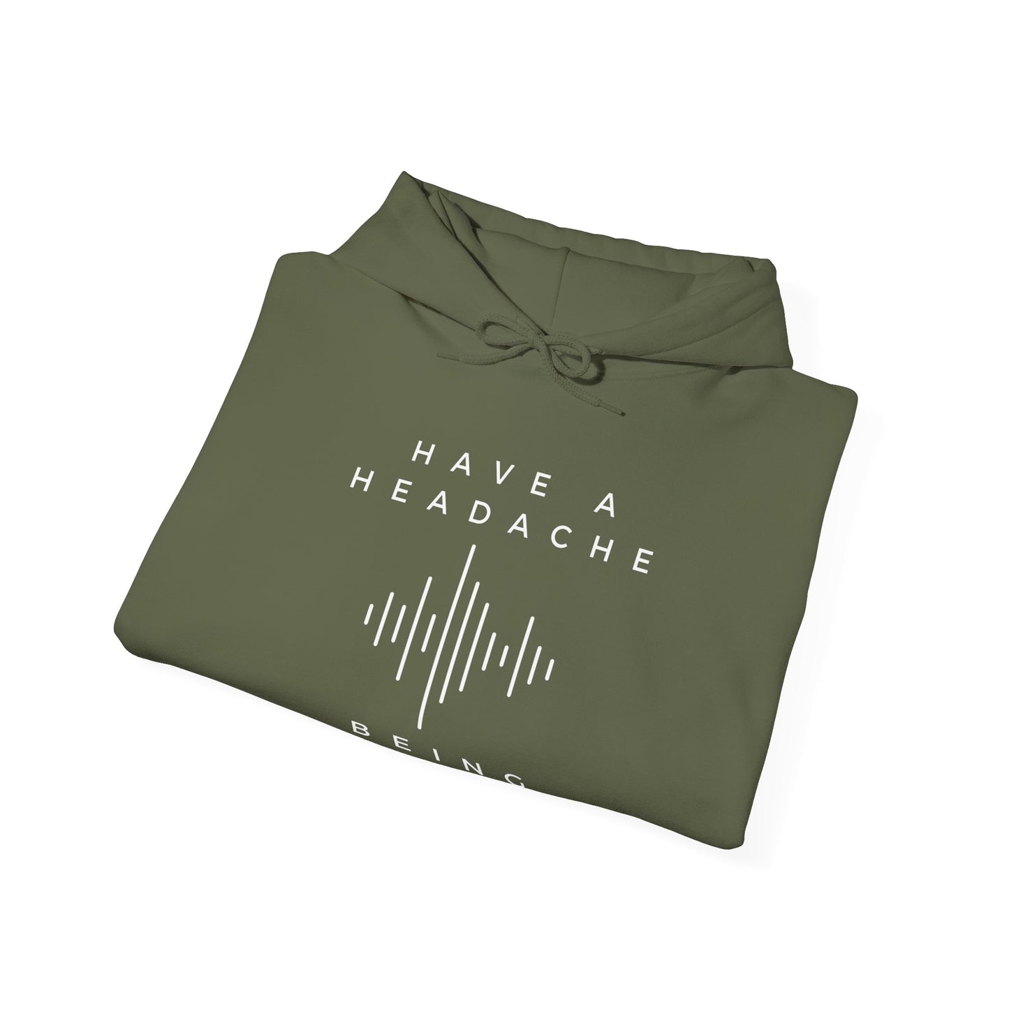 Have a Headache - Being Brave