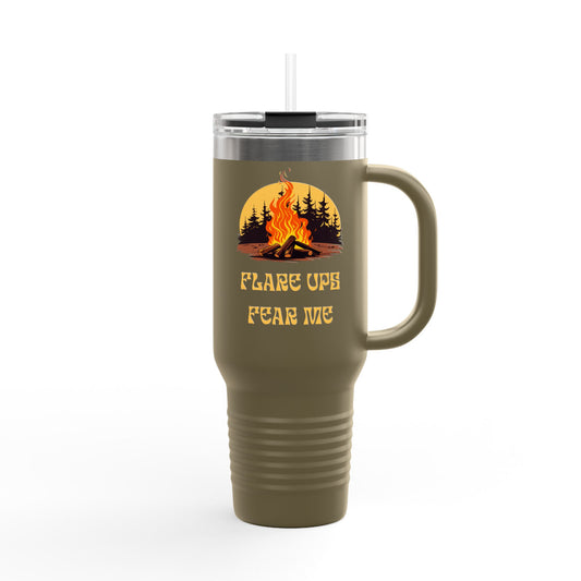 Flare Ups Fear Me 40 oz Insulated Tumbler